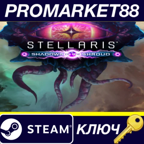Stellaris - Shadows of the Shroud DLC EU Steam КЛЮЧ
