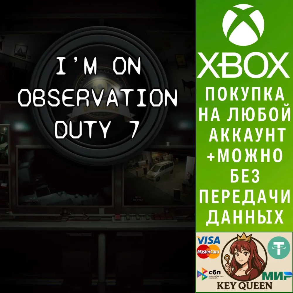 I'm on Observation Duty 7 Xbox One & Xbox Series X|S
