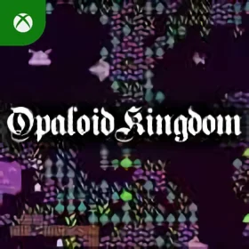 Opaloid Kingdom Xbox