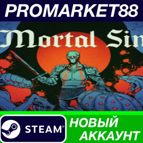 Mortal Sin Steam АККАУНТ НОВЫЙ +ПОЧТА