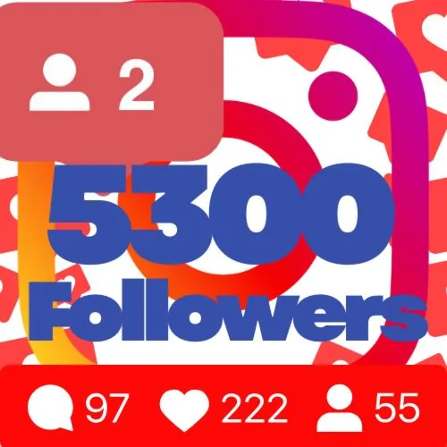 5300 followers on Instagram Guarantee