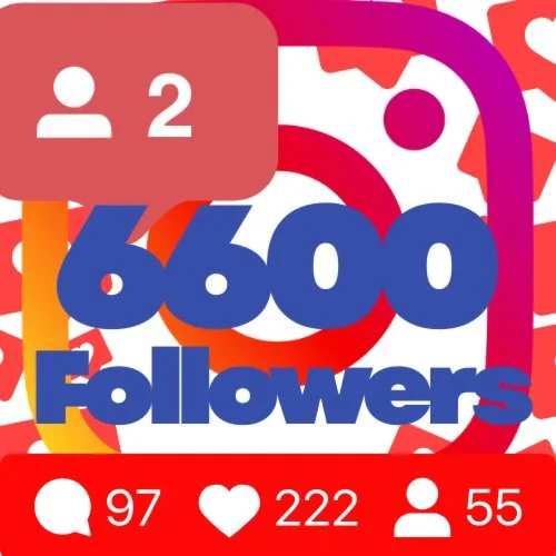 6600 followers on Instagram Guarantee