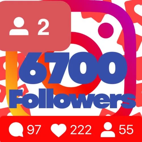 6700 followers on Instagram Guarantee