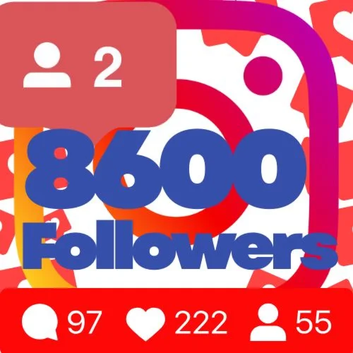 8600 followers on Instagram Guarantee