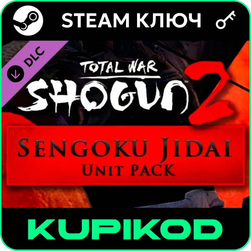 Total War: SHOGUN 2 Sengoku Jidai Unit Pack | STEAM