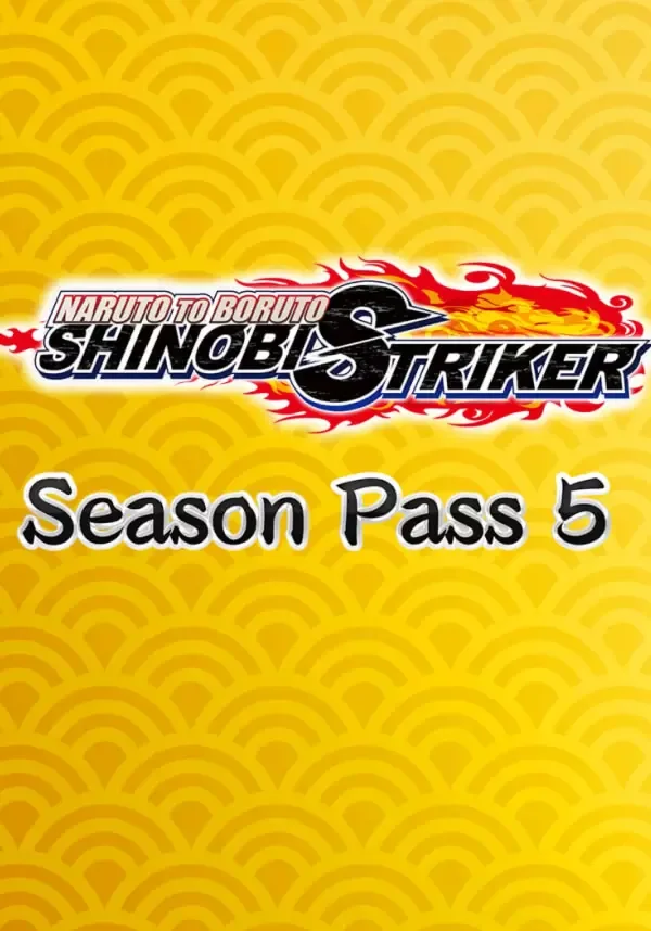 (DLC) NARUTO TO BORUTO: SHINOBI STRIKER - Season Pass 5