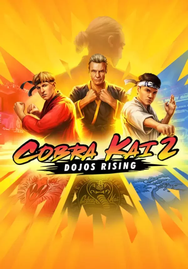 Cobra Kai 2: Dojos Rising (STEAM) Регион: Все страны
