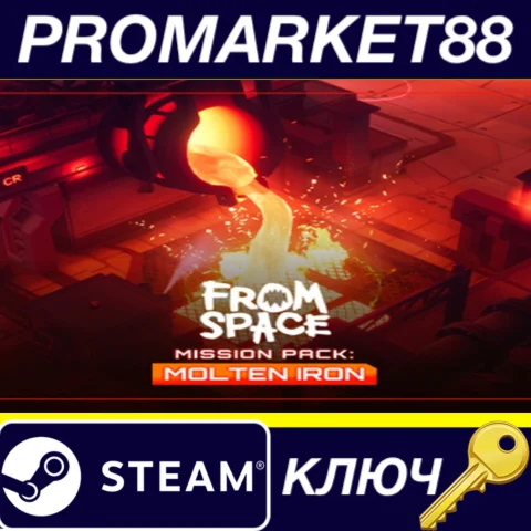 From Space - Mission Pack: Molten Iron DLC EU Steam КЛЮ