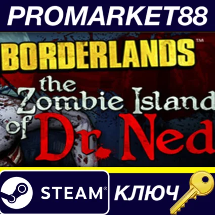Borderlands - The Zombie Island of Dr. Ned DLC EU Steam