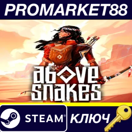 Above Snakes Steam КЛЮЧ (valid until October 2026)