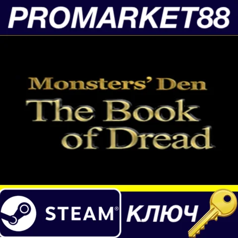 Monsters' Den: Book of Dread Steam КЛЮЧ GLOBAL
