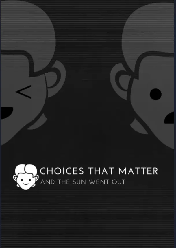 Choices That Matter: And The Sun Went Out Все страны