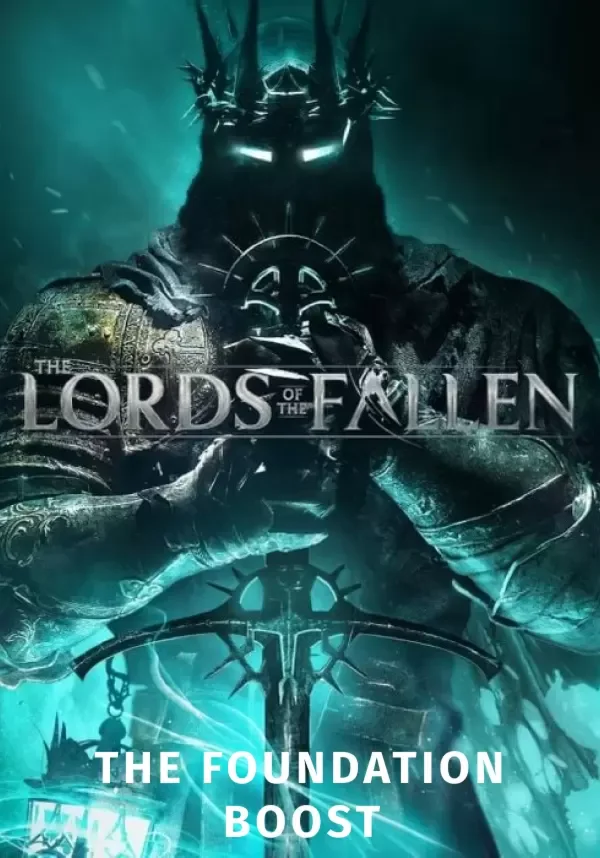 (DLC) Lords of the Fallen - The Foundation Boost Все ст