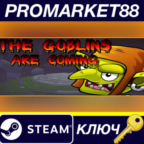 The Goblins Are Coming Steam КЛЮЧ GLOBAL