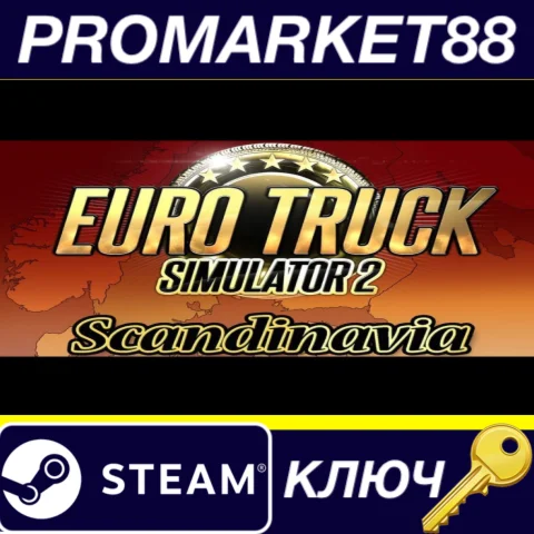 Euro Truck Simulator 2 - Scandinavia DLC RU/CIS Steam К