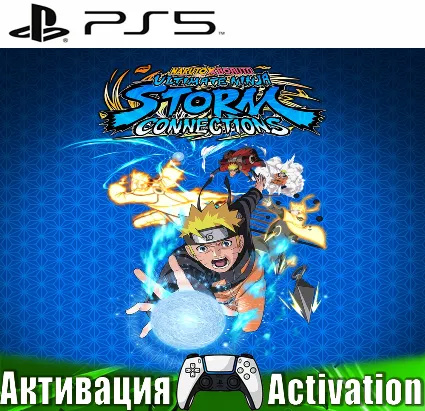 🎮 NARUTO X BORUTO STORM CONNECTIONS (PS5/RUS)Активация ✅