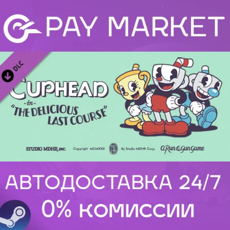 ️Cuphead - The Delicious Last Course |АВТО РФ Steam