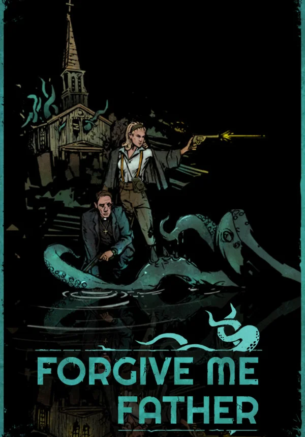 Forgive Me Father (STEAM) Регион: РФ и СНГ