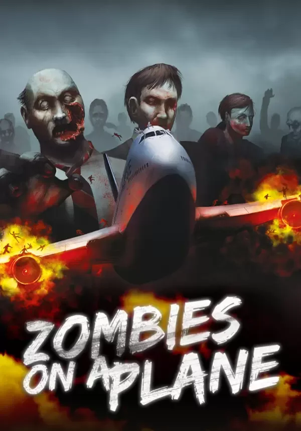 Zombies on a Plane (STEAM) Регион: РФ и СНГ