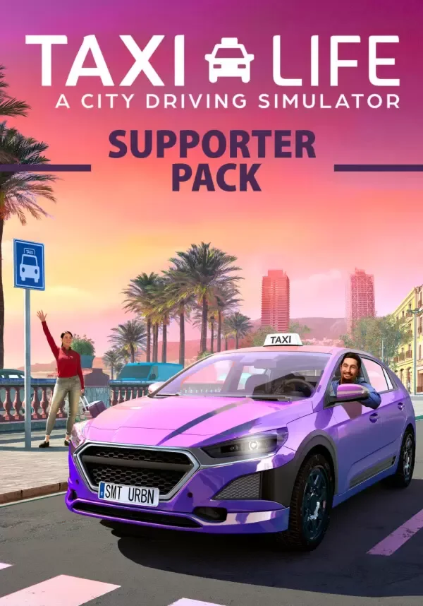 (DLC) Taxi Life: A City Driving Simulator - Supporter P