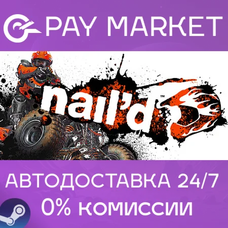️nail'd | АВТОДОСТАВКА [Россия Steam Gift]