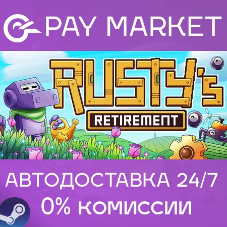 ️Rusty's Retirement | АВТОДОСТАВКА [Россия Steam Gift]