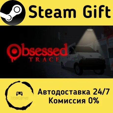  Obsessed : Trace ???? Steam Gift РФ/КЗ/др. 