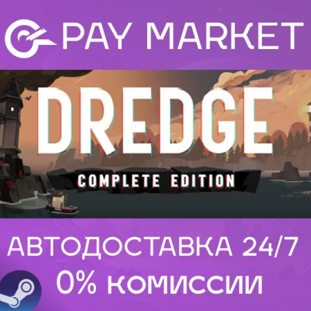 ️DREDGE - Complete Edition | АВТОДОСТАВКА RUSteam Gift