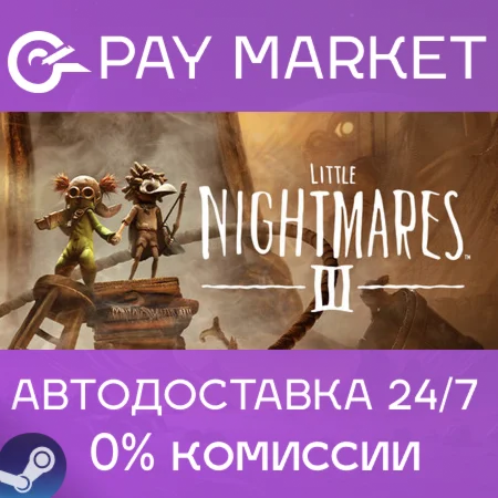️Little Nightmares III | АВТОДОСТАВКА Россия Steam