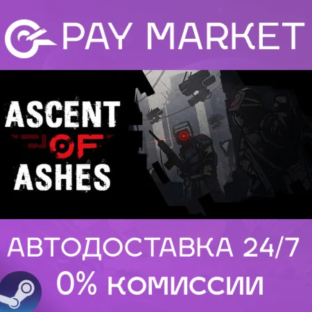 ️Ascent of Ashes | АВТОДОСТАВКА [Россия Steam Gift]