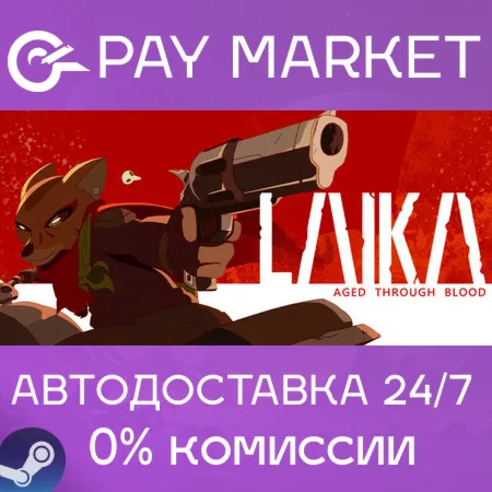 ️Laika: Aged Through Blood | АВТОДОСТАВКА RU Steam