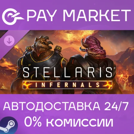 ️Stellaris: Infernals Species Pack | АВТО RU Steam