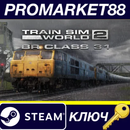 Train Sim World 2: BR Class 31 Loco Add-On DLC Steam КЛ