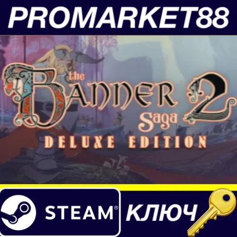 The Banner Saga 2 Deluxe Edition EU Steam КЛЮЧ ЕВРОПА