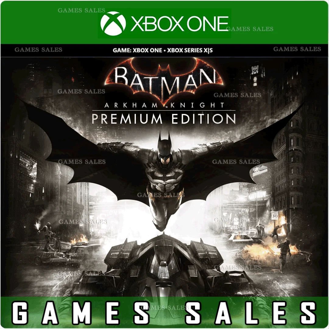 ✅❤️BATMAN: РЫЦАРЬ АРКХЕМА PREMIUM❤️XBOX ONE|XS🔑КЛЮЧ✅