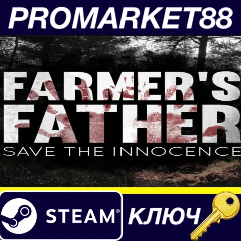 Farmer's Father: Save the Innocence Steam КЛЮЧ GLOBAL