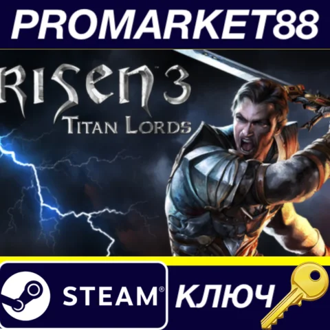 Risen 3: Titan Lords EU Steam КЛЮЧ EU+US