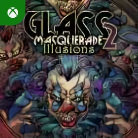 Glass Masquerade 2 Xbox