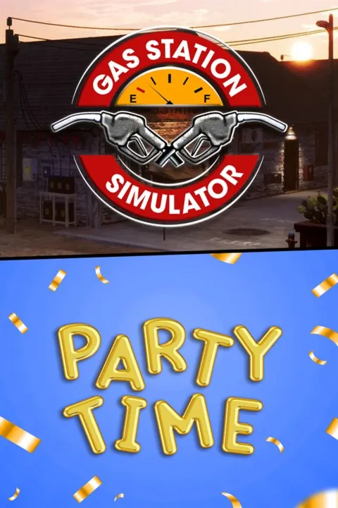  Gas Station Simulator and Party Time DLC Bundle Xbox