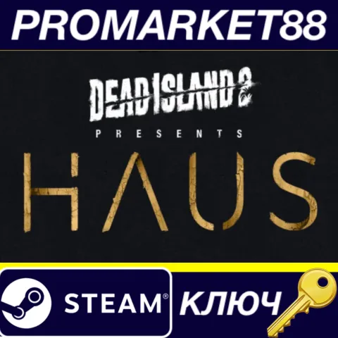 Dead Island 2 - Haus DLC EU Steam КЛЮЧ ЕВРОПА