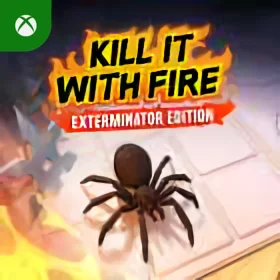 Kill It With Fire: Exterminator Edition Xbox