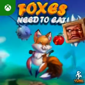 FOXES NEED TO EAT Xbox