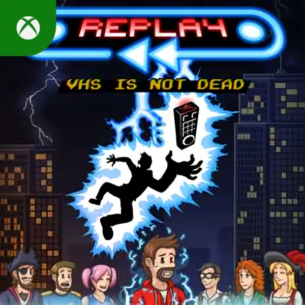 Replay: VHS is not dead Xbox