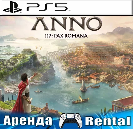 🎮 Anno 117: Pax Romana (PS5/RUS) Аренда 🔰