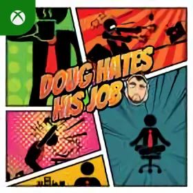 Doug Hates His Job Xbox