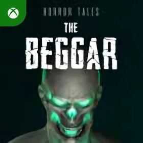 HORROR TALES: The Beggar Xbox