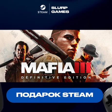 Mafia III: Definitive Edition STEAM GIFT АВТОДОСТАВКА