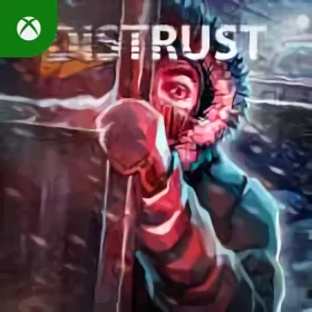 Distrust Xbox