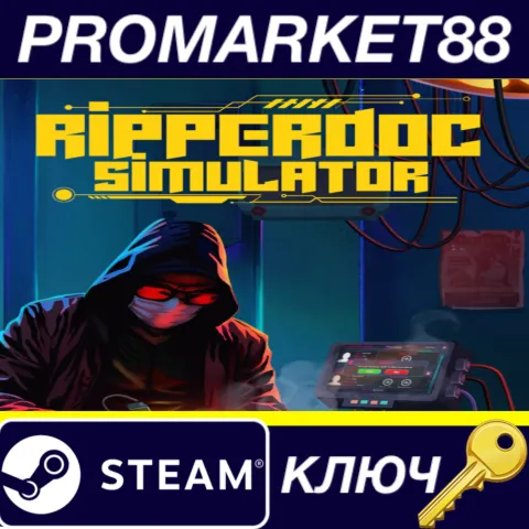 Ripperdoc Simulator Steam КЛЮЧ GLOBAL