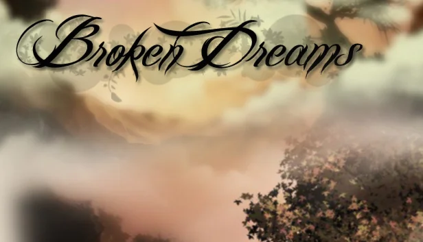 Broken Dreams (Steam Gift Region Free / ROW)